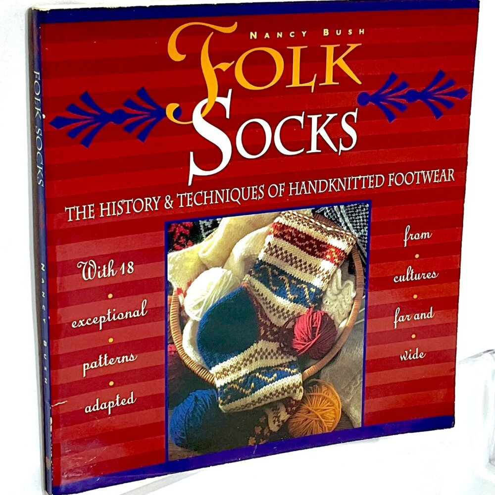 Book Folk Socks the History & Techniques of Handknitted Footwear Softcover